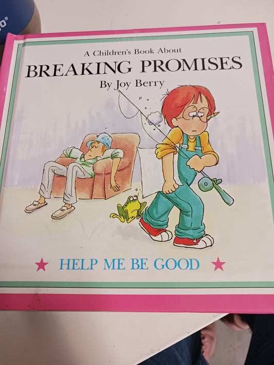 Joy Berry Breaking Promises book