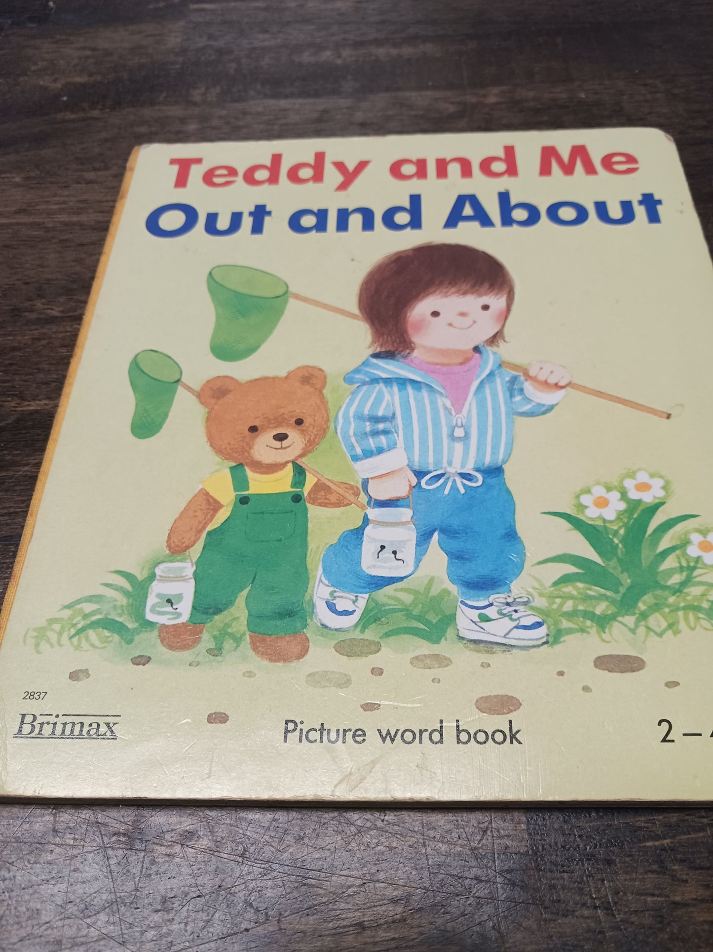 Teddy And Me Out And About Book