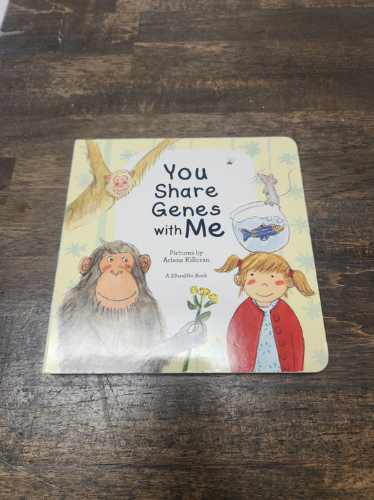 You Share Genes With Me Book