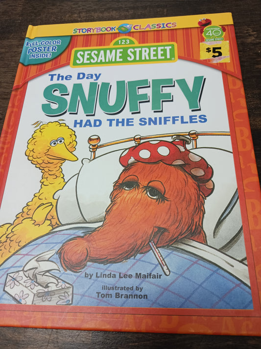 The Day Snuffy Had The Sniffles Book